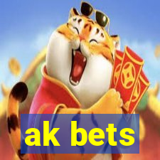 ak bets